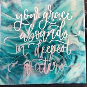 CUSTOM “Your Grace Abounds in Deepest Waters” 12” Square Ocean Resin Wall Art